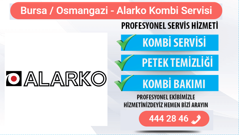osmangazi alarko kombi bakımı