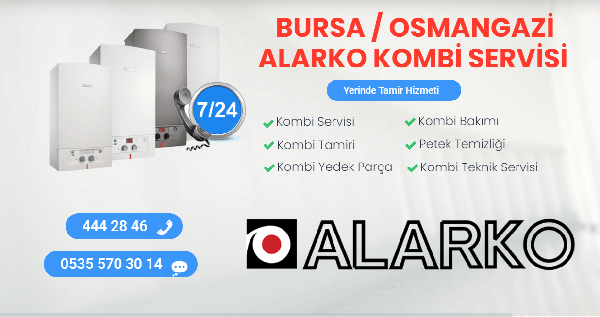 osmangazi alarko kombi servisi