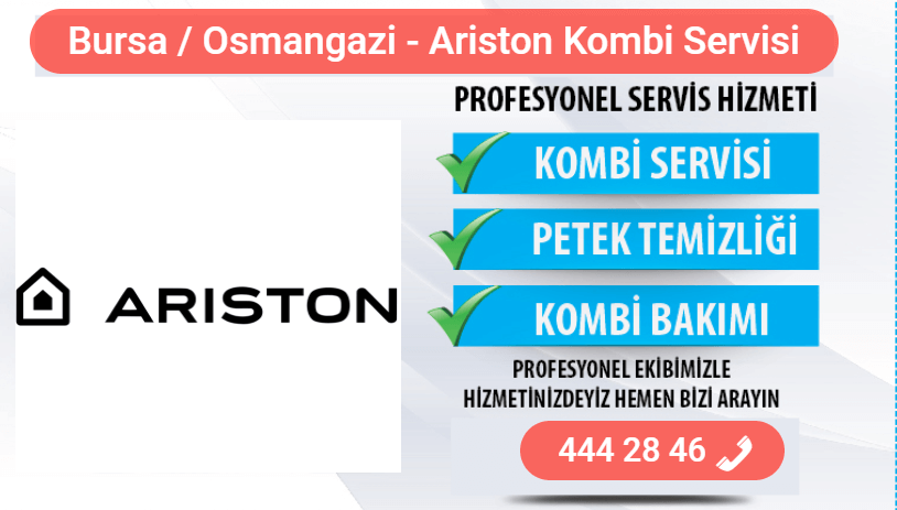 osmangazi ariston kombi bakımı