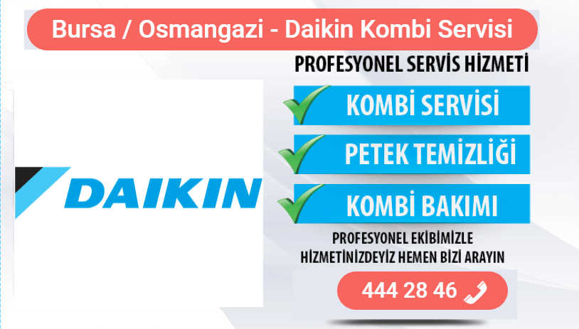 osmangazi daikin kombi bakımı