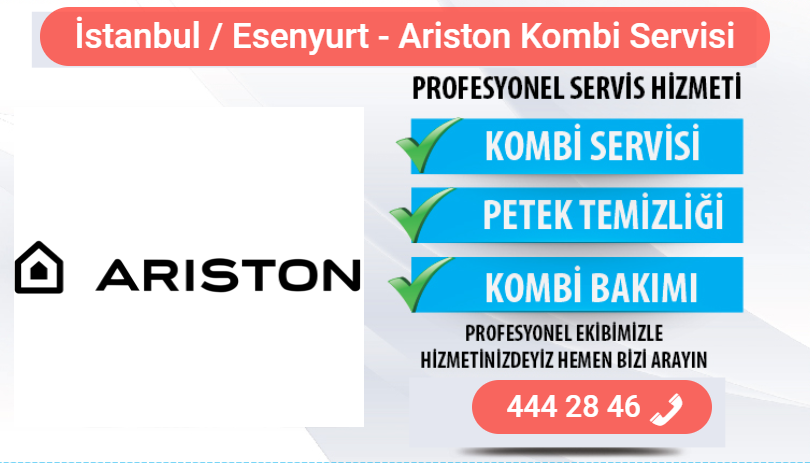 esenyurt ariston kombi bakımı