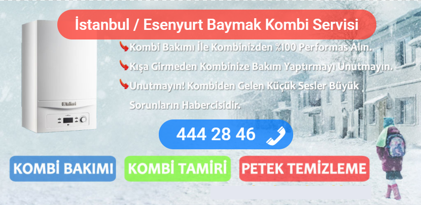 esenyurt baymak kombi tamiri