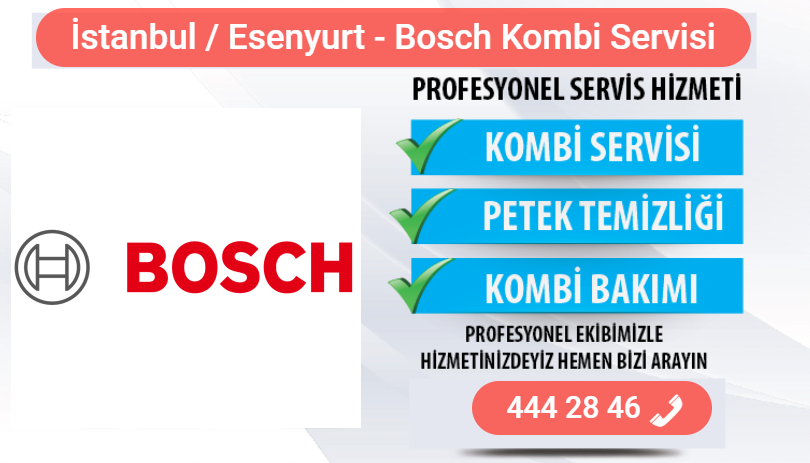 esenyurt bosch kombi bakımı