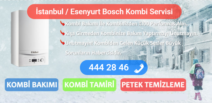 esenyurt bosch kombi tamiri