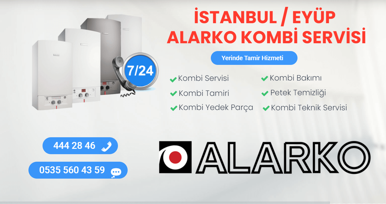 eyüp alarko kombi servisi