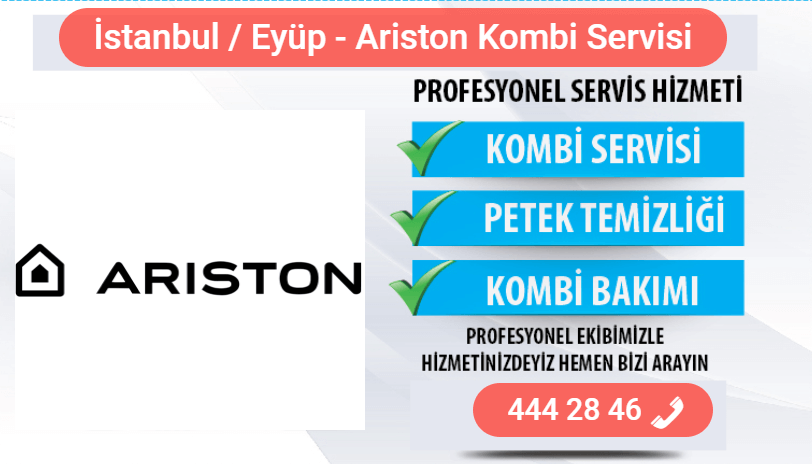 eyüp ariston kombi bakımı