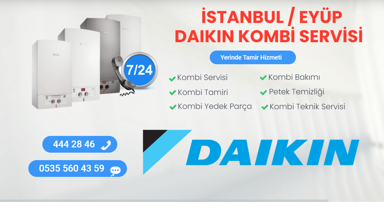 eyüp daikin kombi servisi