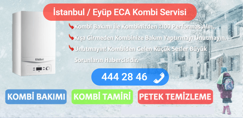 eyüp eca kombi TAMİRİ