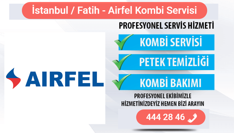 fatih airfel kombi bakımı