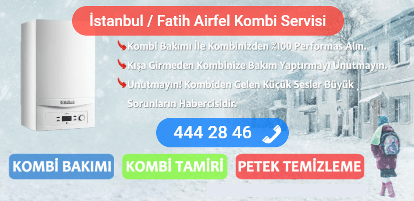 fatih airfel kombi tamiri