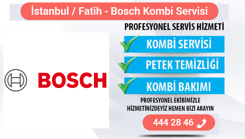 fatih bosch kombi bakımı