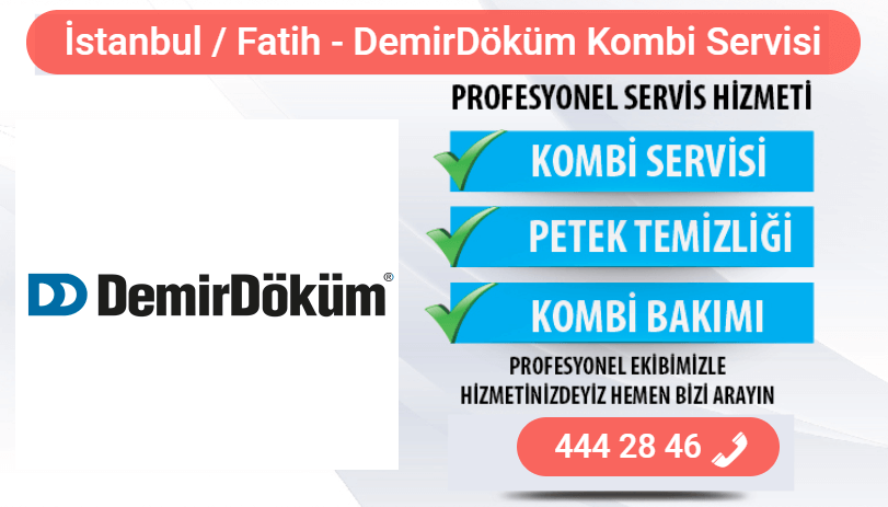 fatih demirdöküm kombi bakımı