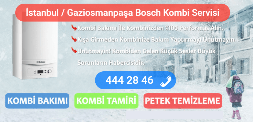 gaziosmanpaşa bosch kombi tamiri