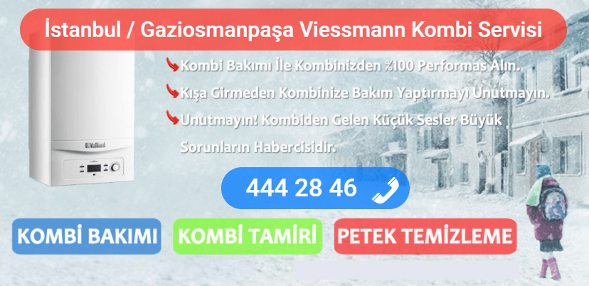 gaziosmanpaşa viessmann kombi tamiri