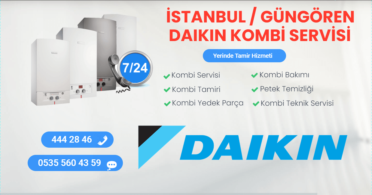 güngören daikin kombi servisi