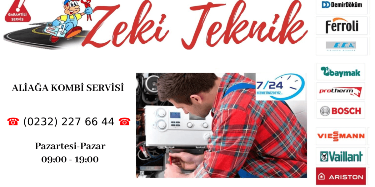 Aliağa Kombi Servisi
