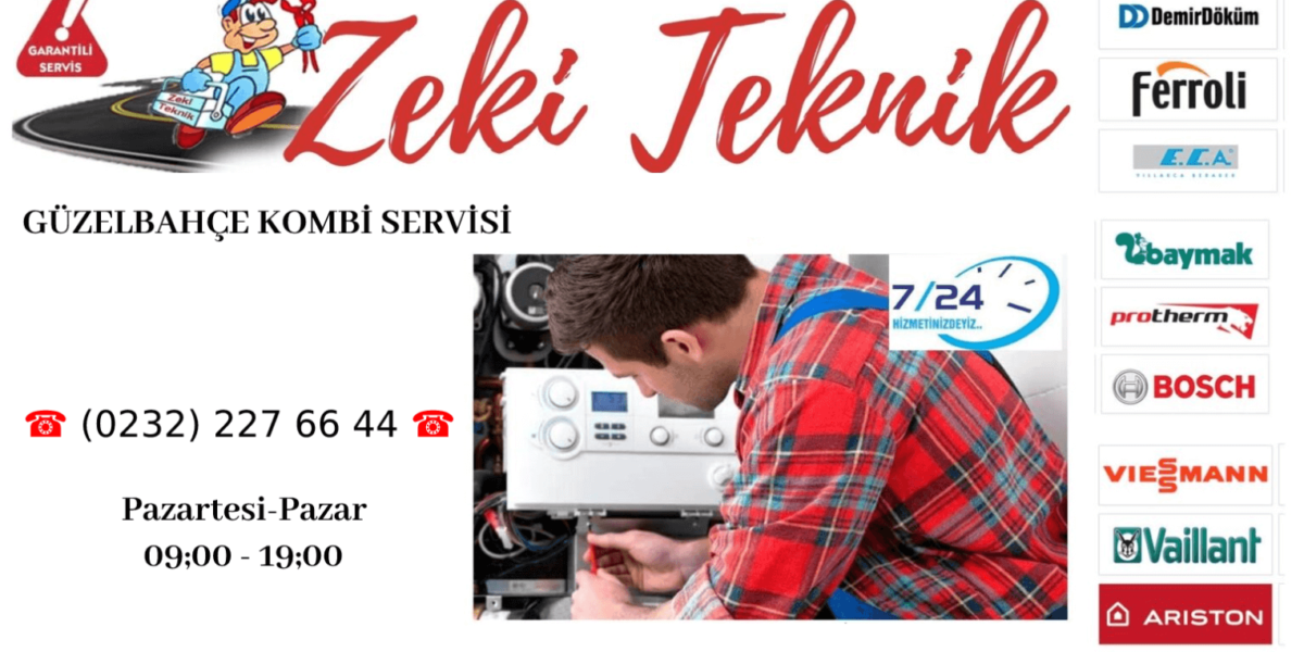 Güzelbahçe Kombi Servisi